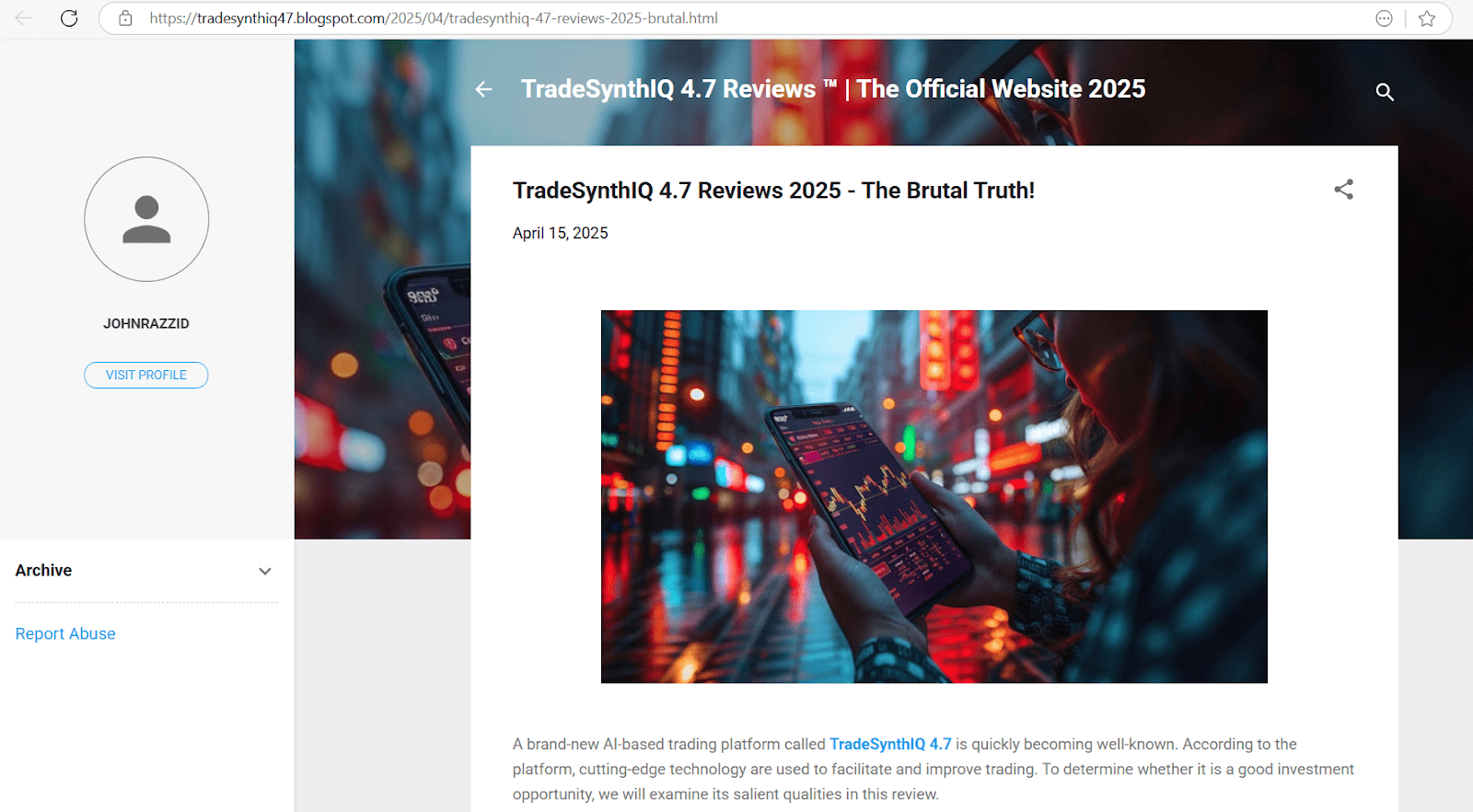 Figure 15, Screenshot of a fake blog titled “TradeSynthIQ 4.7 Reviews 2025 - The Brutal Truth!!” with a link to a scam website https://medium.com/@tradesynthiq47/tradesynthiq-4-7-reviews-the-official-website-2025-754253485090 SSSSS