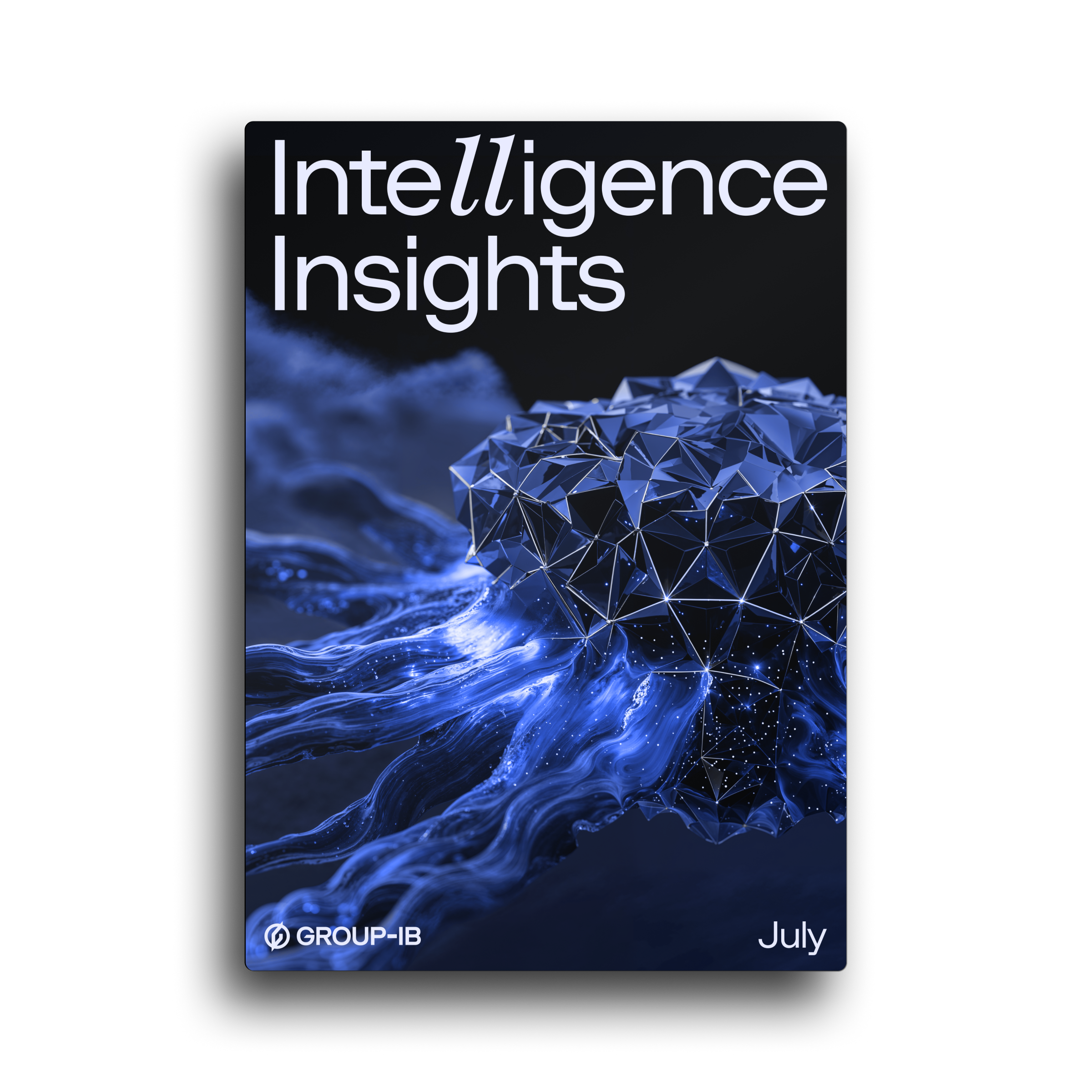 Intelligence Insights Report, July 2025
