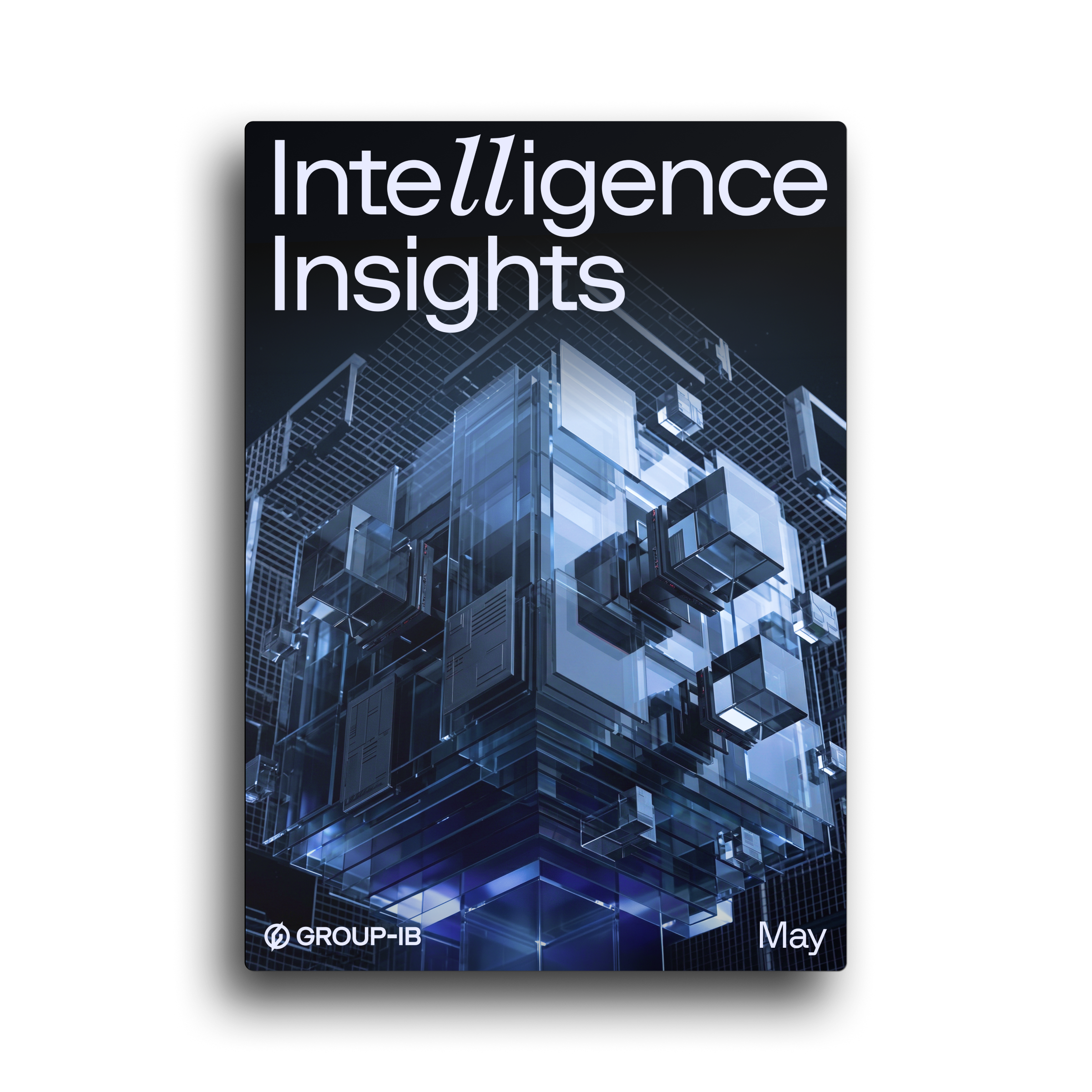Intelligence Insights Report, May 2026