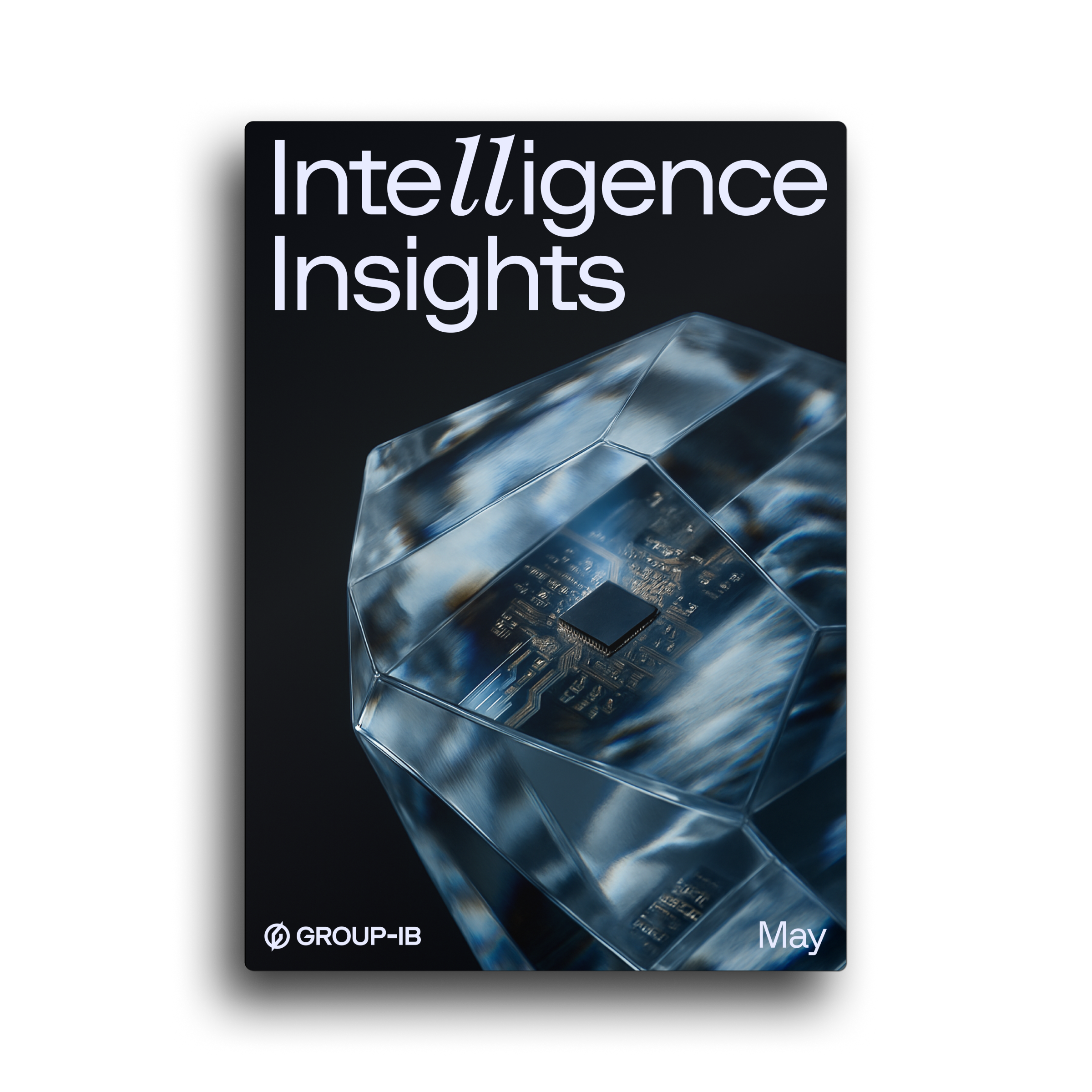 Intelligence Insights Report, May 2025