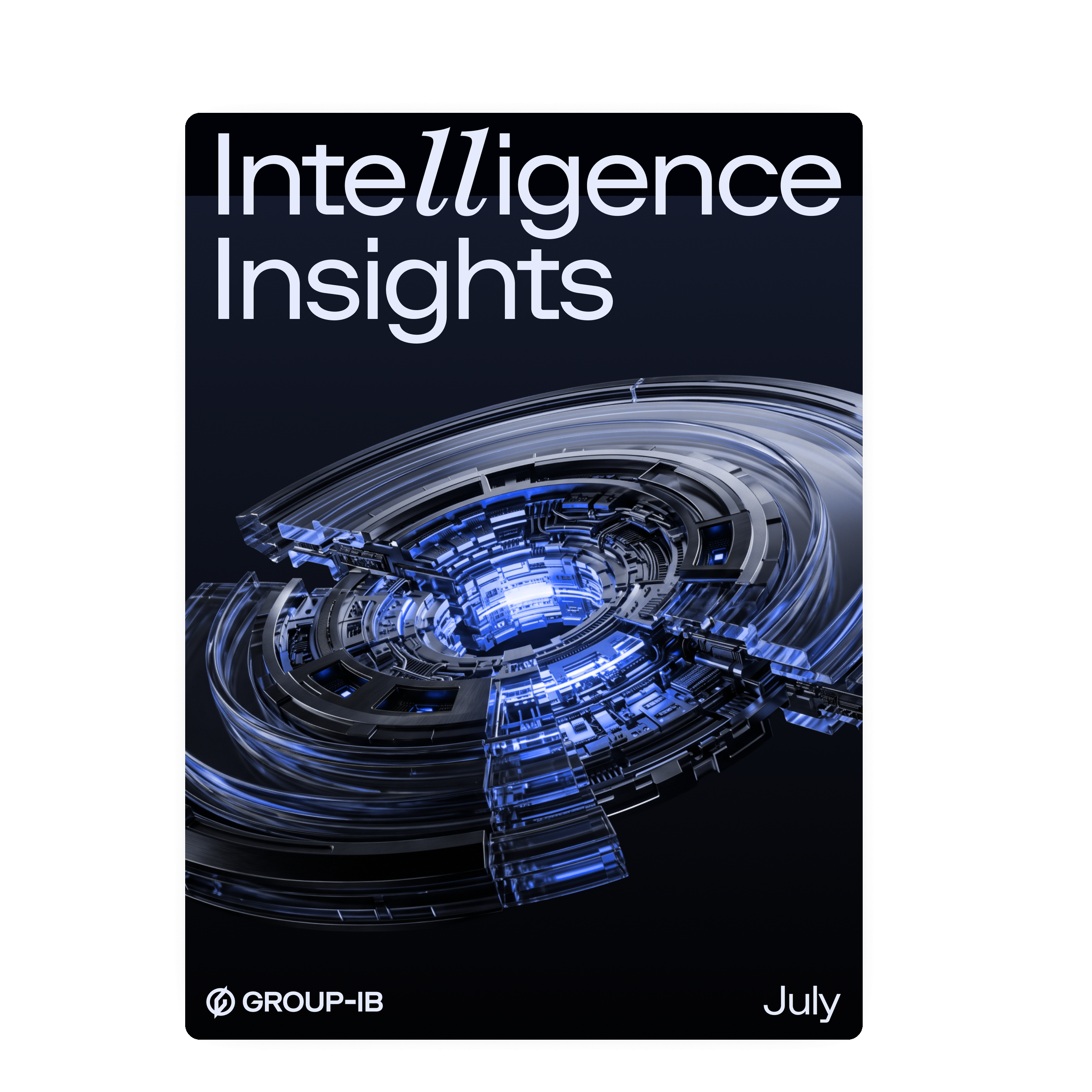 Intelligence Insights Report — July 2026