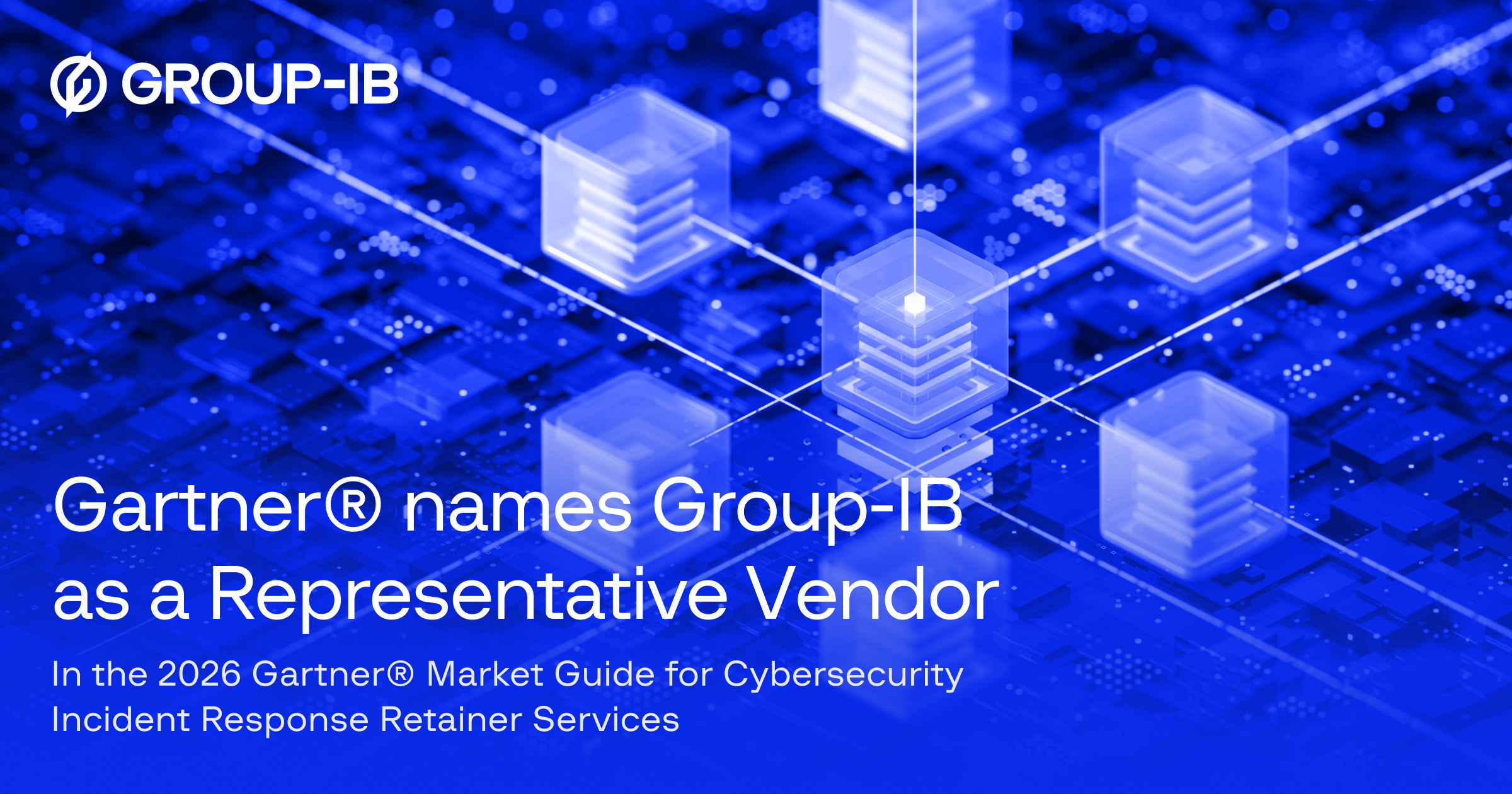 2 News Article Image Gartner® names Group-IB as a Representative Vendor in the 2026 Gartner® Market Guide for Cybersecurity Incident Response Retainer Services