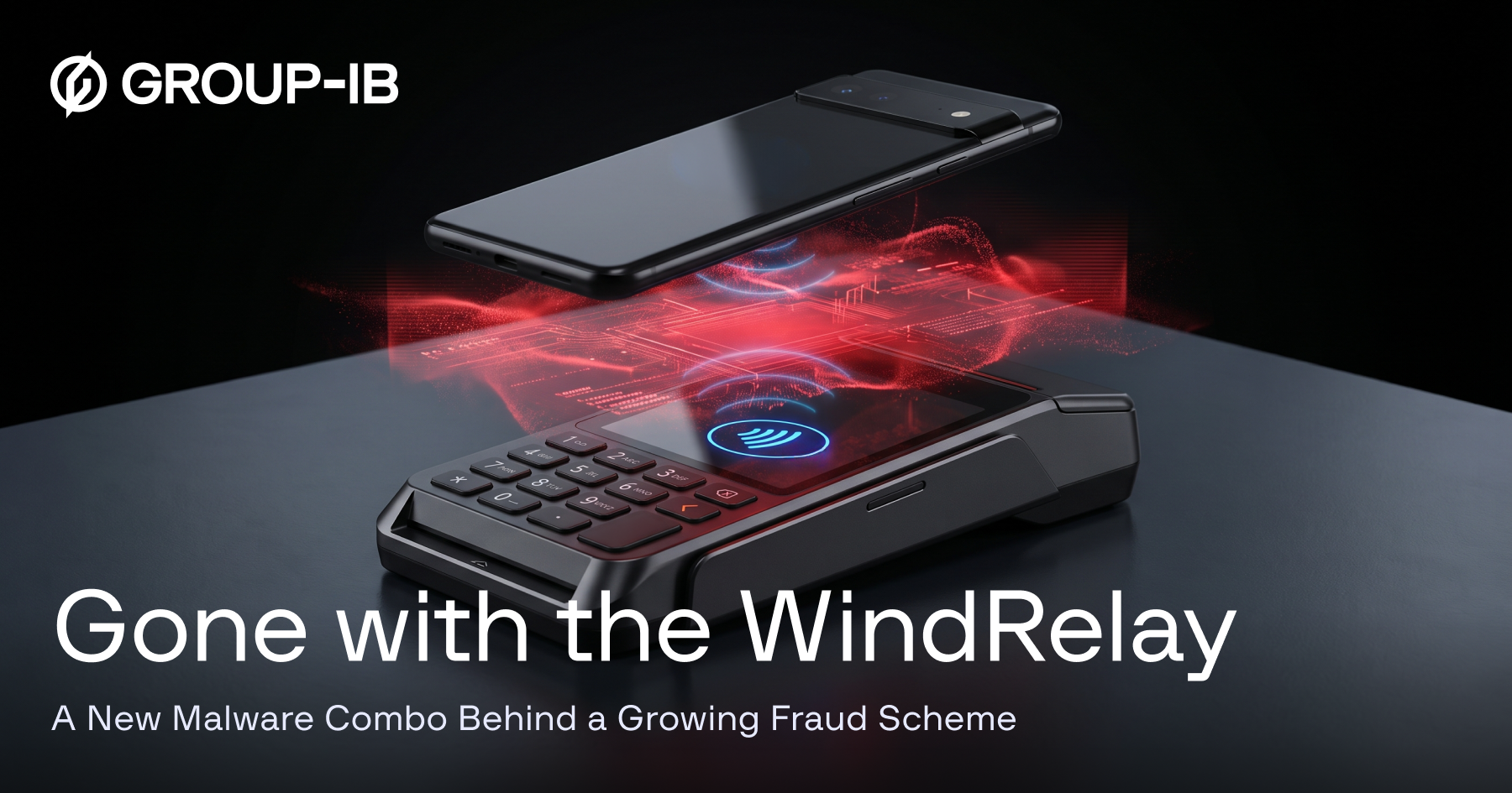 WindRelay and SpyNote Malware Enable NFC Relay Fraud Scheme