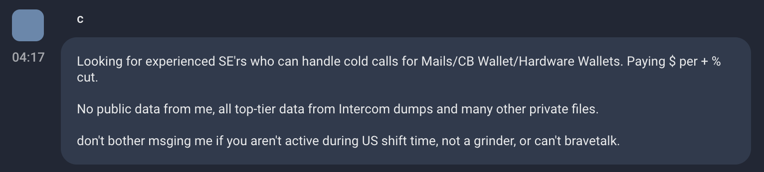 Figure 13. Telegram advertisements solicited experienced callers for crypto fraud schemes, explicitly leveraging compromised Intercom data as a resource.