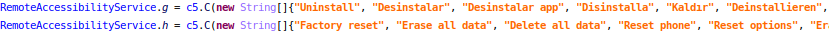 Figure 14. The malware contains multilingual UI strings used to detect and block application removal and factory reset screens.