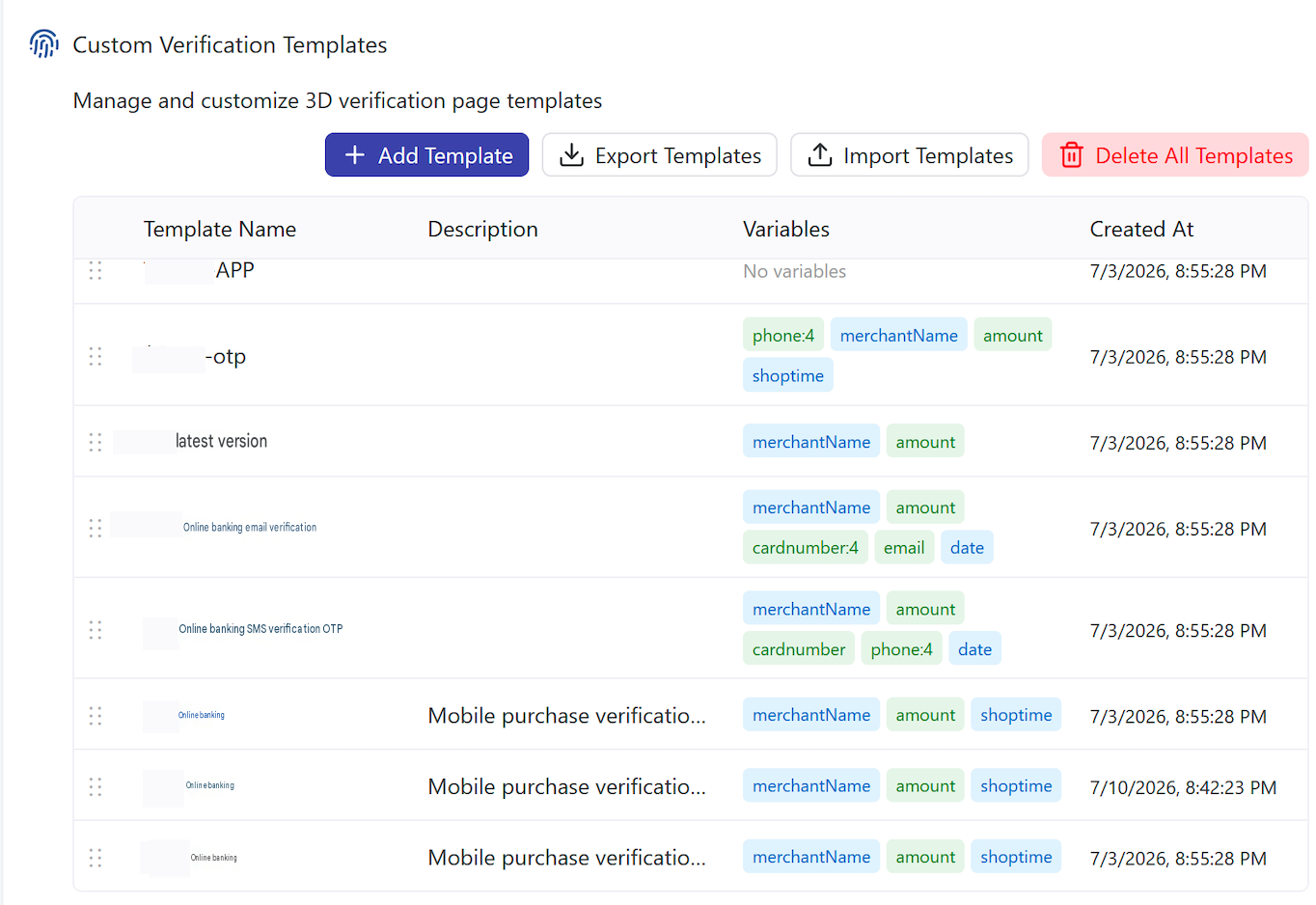 Figure 23: Custom verification templates. Figure 23: Custom verification templates.