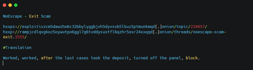 Figure 22. URLs, translation and screenshot of a complaint against NoEscape on forums