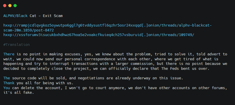 Figure 24. URLs, translation and screenshot of ALPHV's operator statement on RAMP forum