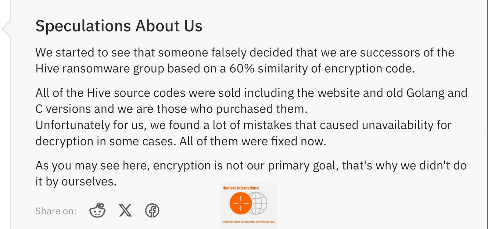 Figure 3. Hunters International's statement on being a rebrand of Hive.